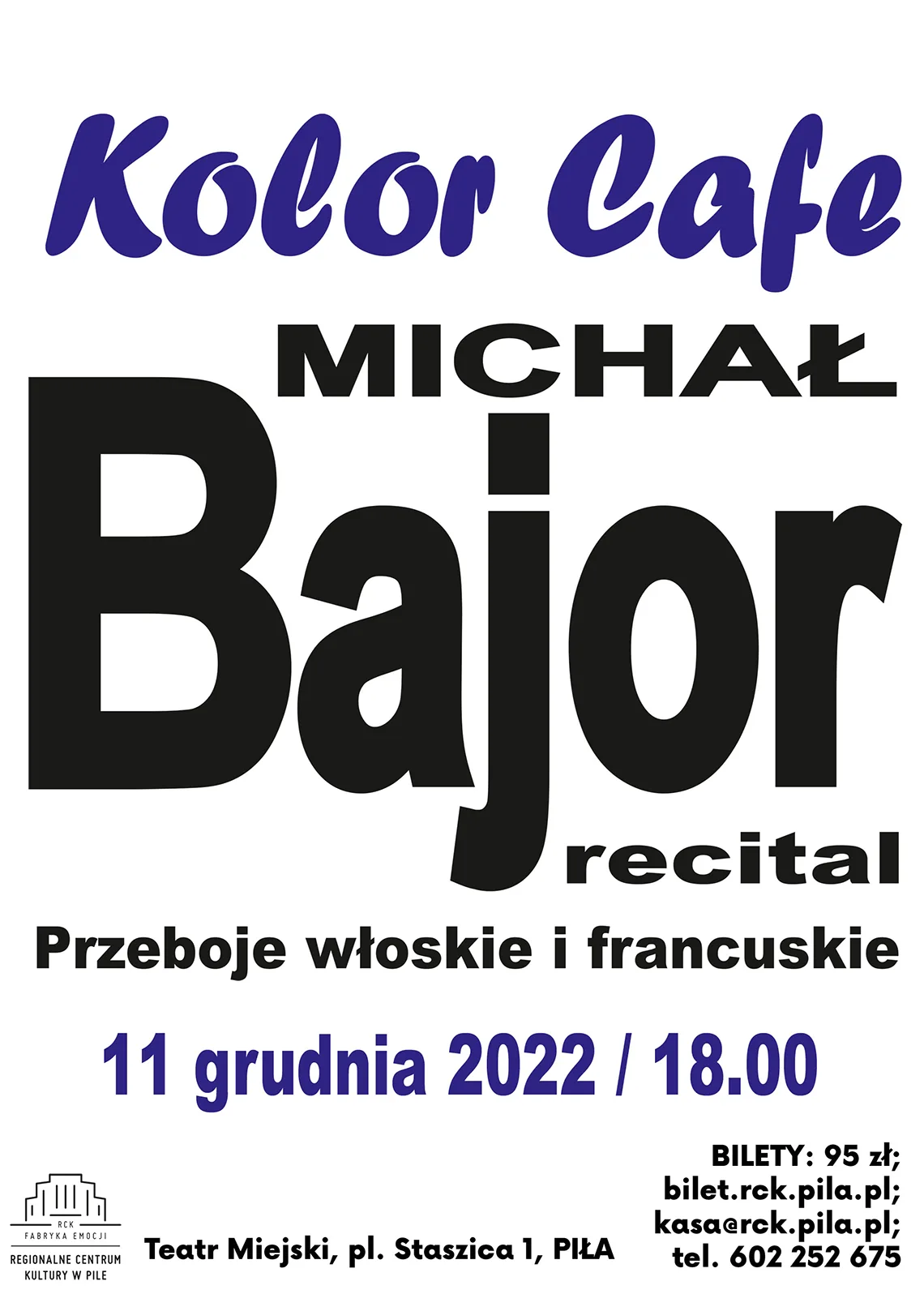 Michał Bajor<br />Kolor Cafe<br />Przeboje włoskie i francuskie
